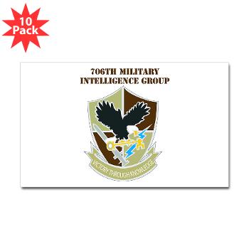 706MIG - M01 - 01 - DUI - 706th Military Intelligence Group with text - Sticker (Rectangle 10 pk)