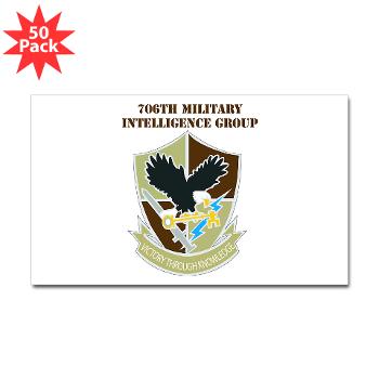 706MIG - M01 - 01 - DUI - 706th Military Intelligence Group with text - Sticker (Rectangle 50 pk)