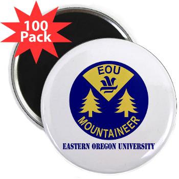 eou - M01 - 01 - SSI - ROTC - Eastern Oregon University with Text - 2.25" Magnet (100 pack)