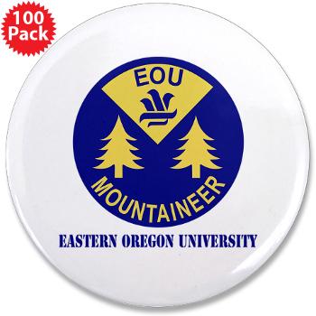 eou - M01 - 01 - SSI - ROTC - Eastern Oregon University with Text - 3.5" Button (100 pack) - Click Image to Close