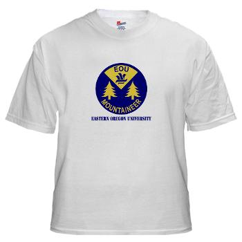 eou - A01 - 04 - SSI - ROTC - Eastern Oregon University with Text - White T-Shirt