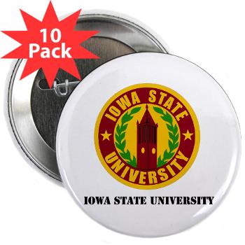iastate - M01 - 01 - SSI - ROTC - Iowa State University with Text - 2.25" Button (10 pack)