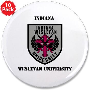 indwes - M01 - 01 - SSI - ROTC - Indiana Wesleyan University with Text - 3.5" Button (10 pack)