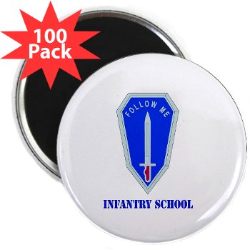 infantry - M01 - 01 - DUI - Infantry Center/School with Text - 2.25" Magnet (100 pack) - Click Image to Close