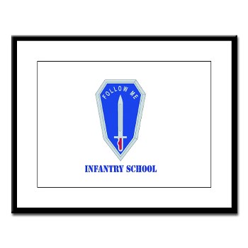 infantry - M01 - 02 - DUI - Infantry Center/School with Text - Large Framed Print