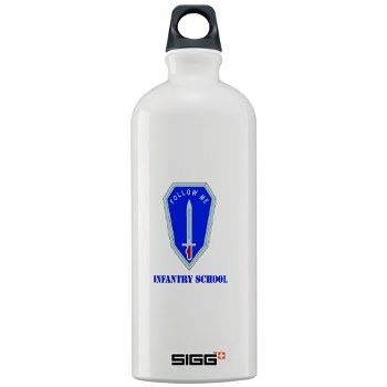 infantry - M01 - 03 - DUI - Infantry Center/School with Text - Sigg Water Bottle 1.0L - Click Image to Close