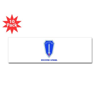 infantry - M01 - 01 - DUI - Infantry Center/School with Text - Sticker (Bumper 10 pk) - Click Image to Close