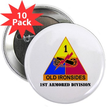 1AD - M01 - 01 - DUI - 1st Armored Division with Text - 2.25" Button (10 pk)