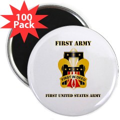 1A - M01 - 01 - DUI - First United States Army with Text 2.25" Magnet (100 pack) - Click Image to Close