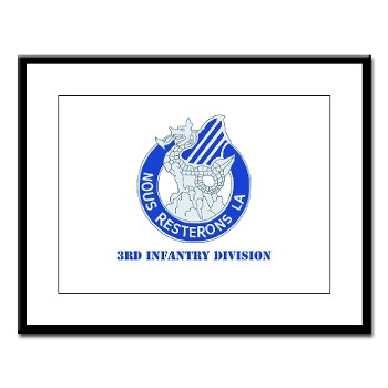 3ID - M01 - 01 - DUI - 3rd Infantry Division with Text Large Framed Print - Click Image to Close