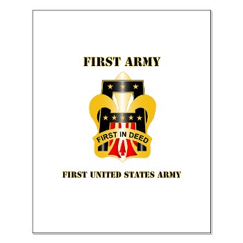 1A - M01 - 02 - DUI - First United States Army with Text Small Poster - Click Image to Close