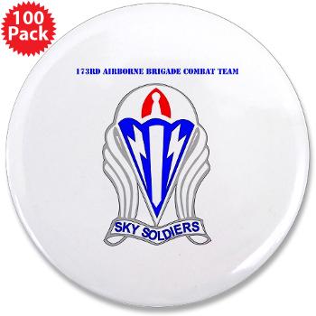 173ABCT - M01 - 01 - DUI-173rd Airborne Brigade Combat Team with text - 3.5" Button (100 pack)