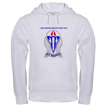 173ABCT - A01 - 03 - DUI-173rd Airborne Brigade Combat Team with text - Hooded Sweatshirt