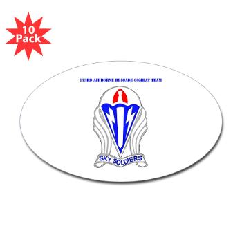 173ABCT - M01 - 01 - DUI-173rd Airborne Brigade Combat Team with text - Sticker (Oval 10 pk)
