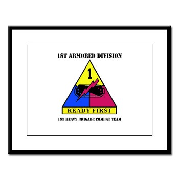 1HBCTRF - M01 - 02 - DUI - 2nd Heavy BCT Ready First with Text Large Framed Print