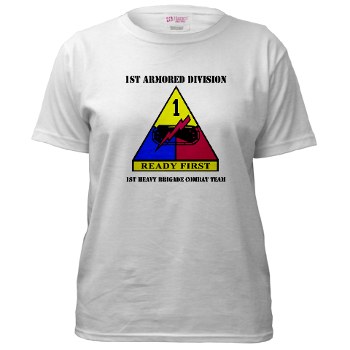 1HBCTRF - A01 - 04 - DUI - 2nd Heavy BCT Ready First with Text Women's T-Shirt - Click Image to Close