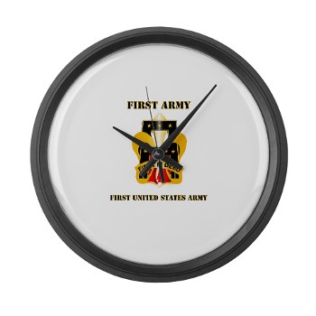 1A - M01 - 03 - DUI - First United States Army with Text Large Wall Clock