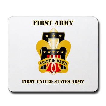 1A - M01 - 03 - DUI - First United States Army with Text Mousepad - Click Image to Close