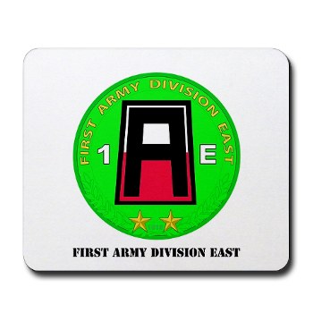 01AE - M01 - 03 - First Army Division East with Text Mousepad