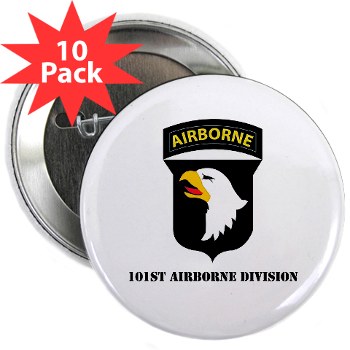 101ABN - M01 - 02 - SSI - 101st Airborne Division with Text 2.25" Button (10 pack)
