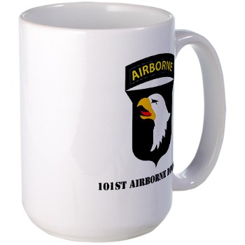 101ABN - M01 - 03 - SSI - 101st Airborne Division with Text Large Mug - Click Image to Close