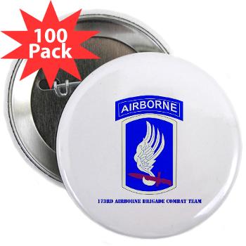 173ABCT - M01 - 01 - SSI - 173rd Airborne Brigade Combat Team with text - 2.25" Button (100 pack)
