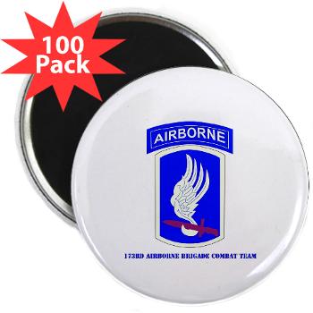 173ABCT - M01 - 01 - SSI - 173rd Airborne Brigade Combat Team with text - 2.25" Magnet (100 pack)