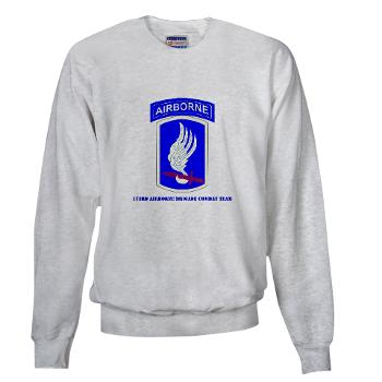 173ABCT - A01 - 03 - SSI - 173rd Airborne Brigade Combat Team with text - Sweatshirt