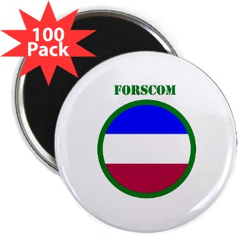 FORSCOM - M01 - 01 - SSI - FORSCOM with Text 2.25" Magnet (100 pack) - Click Image to Close