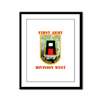 01AW - M01 - 02 - SSI - First Army Division West with Text - Framed Panel Print