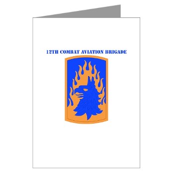 12CAB - M01 - 02 - SSI - 12th Combat Aviation Brigade with Text - Greeting Cards (Pk of 10)