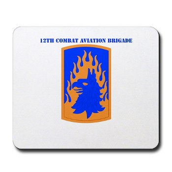 12CAB - M01 - 03 - SSI - 12th Combat Aviation Brigade with Text - Mousepad
