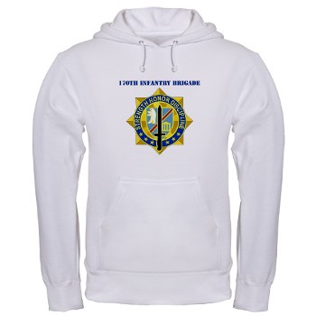170IB - A01 - 03 - DUI - 170th Infantry Brigade with text Hooded Sweatshirt - Click Image to Close