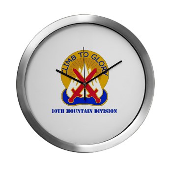 10mtn - M01 - 03 - DUI - 10th Mountain Division with Text Modern Wall Clock