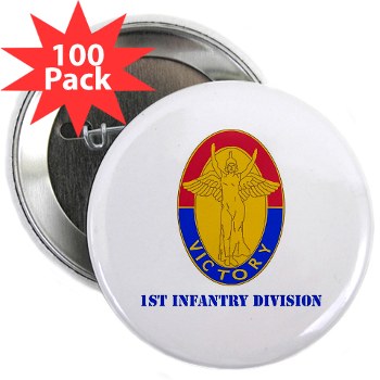 1ID - M01 - 01 - DUI - 1st Infantry Division with Text 2.25" Button (100 pk)