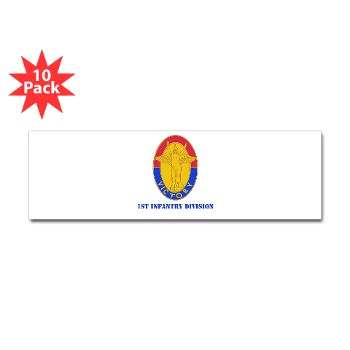 1ID - M01 - 01 - DUI - 1st Infantry Division with Text Sticker (Bumper 10 pk)