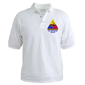 1AD - A01 - 04 - DUI - 1st Armored Division with Text - Golf Shirt - Click Image to Close