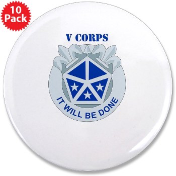 vcorps - M01 - 01 - DUI - V Corps with text 3.5" Button (10 pack) - Click Image to Close