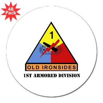 1AD - M01 - 01 - SSI - 1st Armored Division with Text 3" Lapel Sticker (48 Pk)