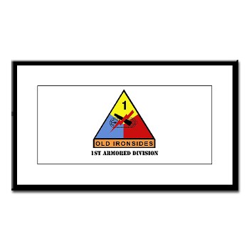 1AD - M01 - 02 - SSI - 1st Armored Division with Text Small Framed Print
