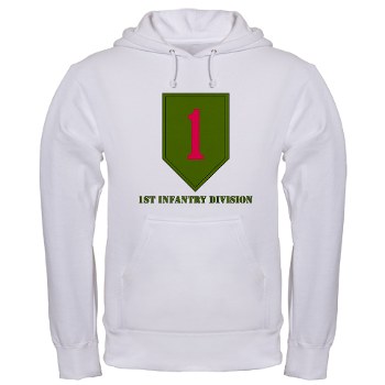 1ID - A01 - 03 - SSI - 1st Infantry Division with Text Hooded Sweatshirt