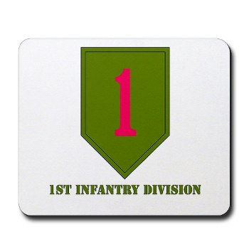 1ID - M01 - 03 - SSI - 1st Infantry Division with Text Mousepad