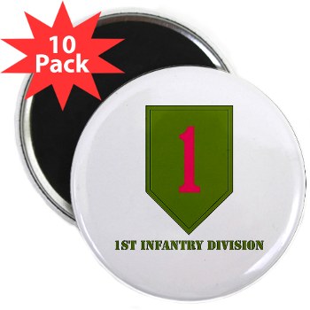 1ID - M01 - 01 - SSI - 1st Infantry Division with Text 2.25 Magnet (10 Pack) - Click Image to Close