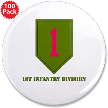 1ID - M01 - 01 - SSI - 1st Infantry Division with Text 3.5 Buttom (100 Pack)