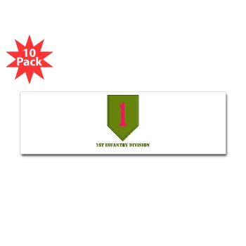 1ID - M01 - 01 - SSI - 1st Infantry Division with Text Sticker (Bumper 10 Pk)