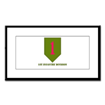 1ID - M01 - 02 - SSI - 1st Infantry Division with Text Small Framed Print