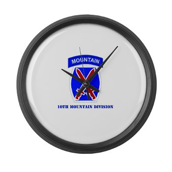 10mtn - M01 - 03 - SSI - 10th Mountain Division with Text Large Wall Clock