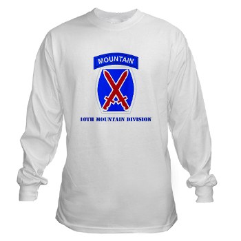 10mtn - A01 - 03 - SSI - 10th Mountain Division with Text Long Sleeve T-Shirt - Click Image to Close