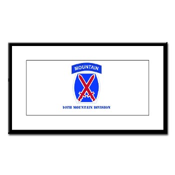 10mtn - M01 - 02 - SSI - 10th Mountain Division with Text Small Framed Print