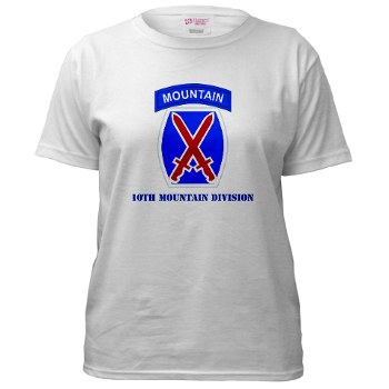 10mtn - A01 - 04 - SSI - 10th Mountain Division with Text Women's T-Shirt